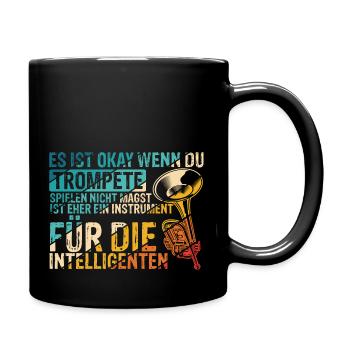 Trompete für Intelligente Spruch Geschenk Trompete - Tasse einfarbig - Schwarz - Rechts