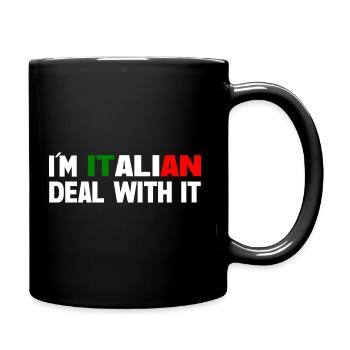 I´m italian deal with it - Tasse einfarbig - Schwarz - Rechts
