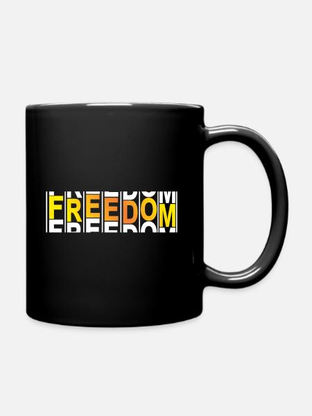 Freiheit - Tasse einfarbig - Schwarz