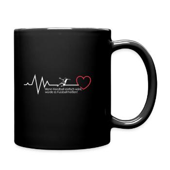 Handball T-Shirt mit Spruch - Tasse einfarbig - Schwarz - Rechts