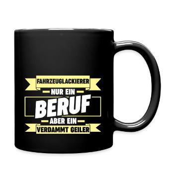 Lackierer Autolackierer Fahrzeuglackierer - Tasse einfarbig - Schwarz - Rechts