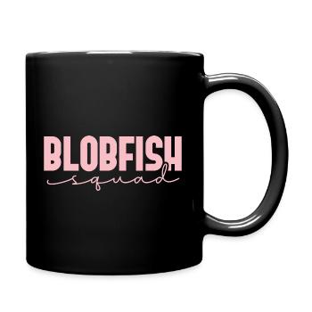 blobfish squad Design for a blobfish fan - Tasse einfarbig - Schwarz - Rechts