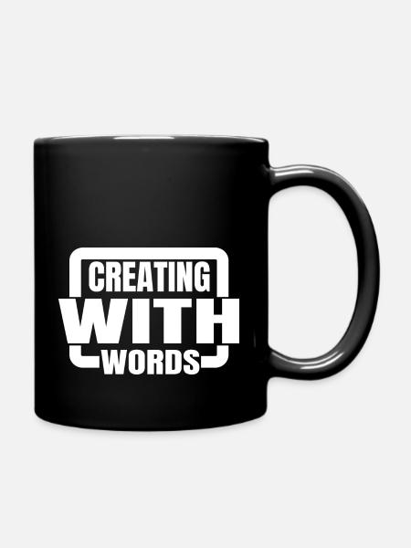 quote fostering creativity bday fiction writing - Tasse einfarbig - Schwarz