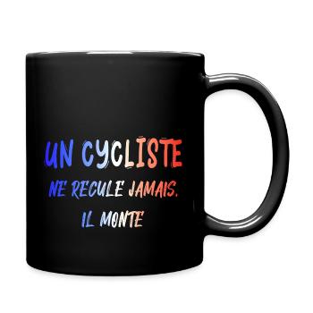 A cyclist never backs down, he gets on his bike - Full Colour Mug - black - Right