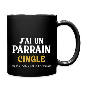 I have a crazy godfather don't force me to call him - Full Colour Mug - black - Right