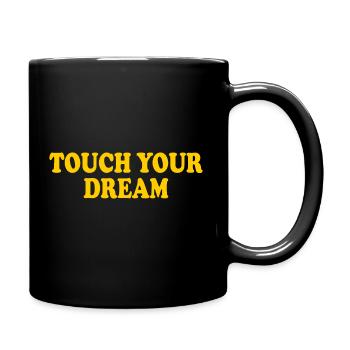 touch you dream - Tasse einfarbig - Schwarz - Rechts