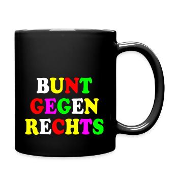 Bunt gegen rechts - Tasse einfarbig - Schwarz - Rechts