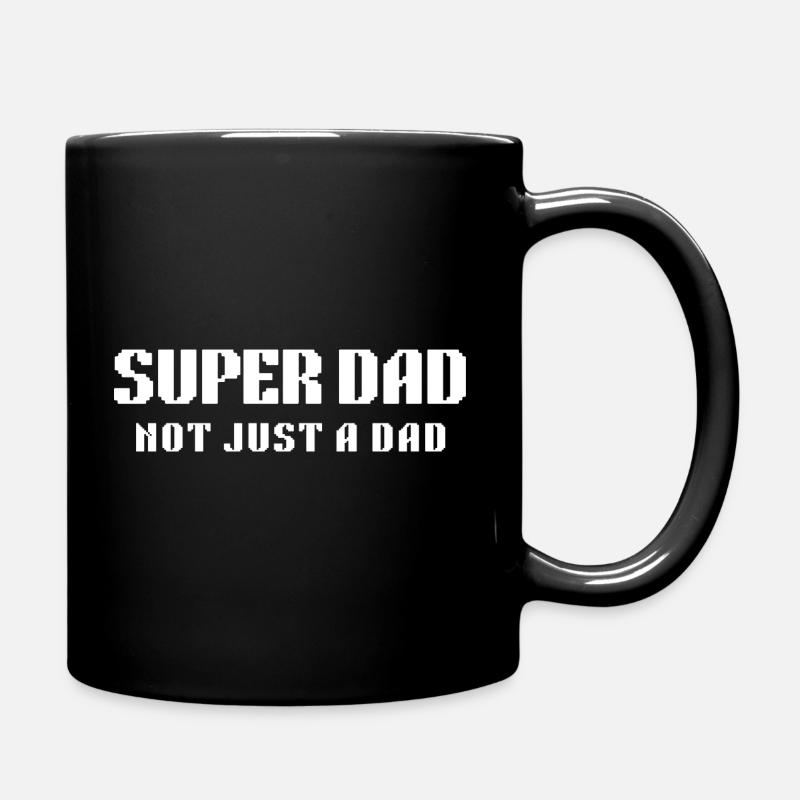 Super Dad: Not Just a Dad - Full Colour Mug - black