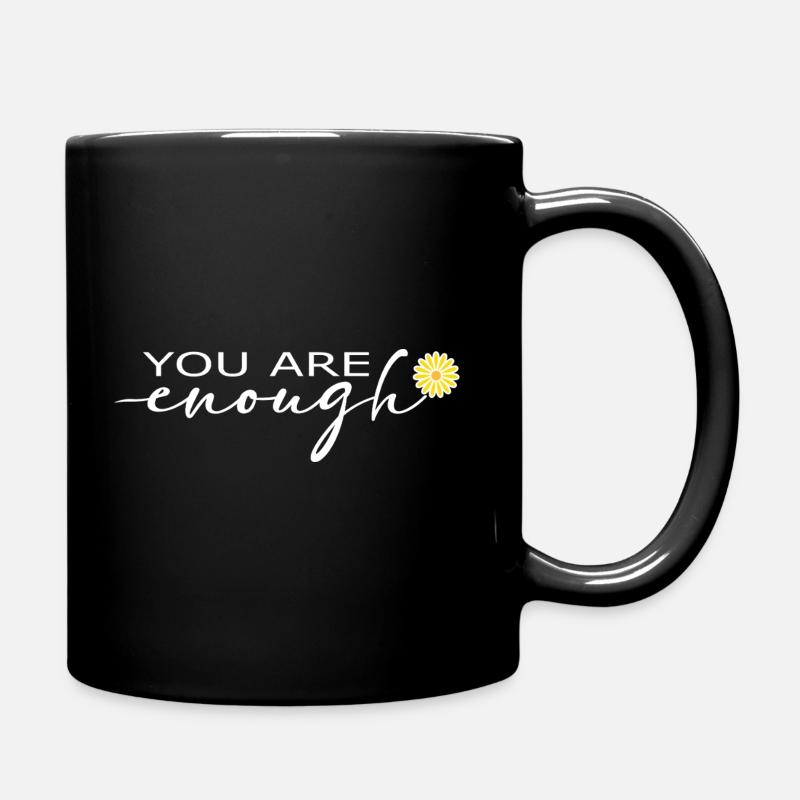 Positive Vibes – Du bist genug! - Tasse einfarbig - Schwarz