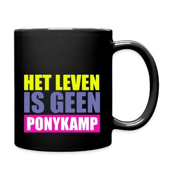 Het leven is geen Ponykamp – funny saying - Full Colour Mug - black - Right