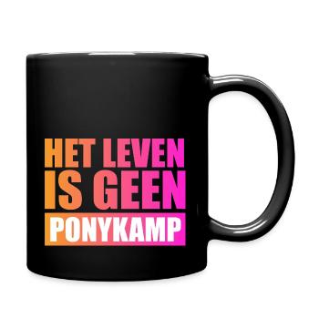Het leven is geen Ponykamp – funny saying - Full Colour Mug - black - Right