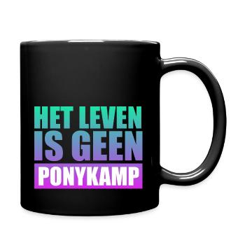 Het leven is geen Ponykamp – funny saying - Full Colour Mug - black - Right