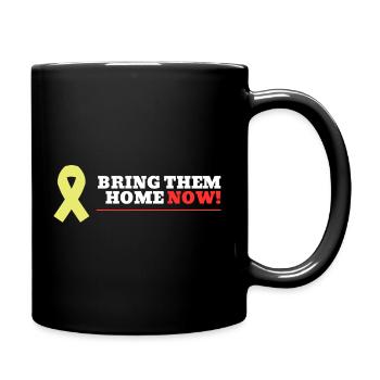 Bring them home NOW! - Full Colour Mug - black - Right