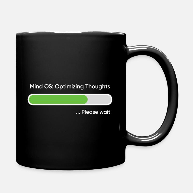 Mind OS Optimizing Thoughts... Please Wait - Mug uni - noir