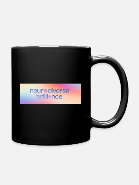 Neurodiverse Brilliance - Tasse einfarbig - Schwarz