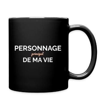 Personnage Principal — Ma Vie - Mug uni - noir - Droite