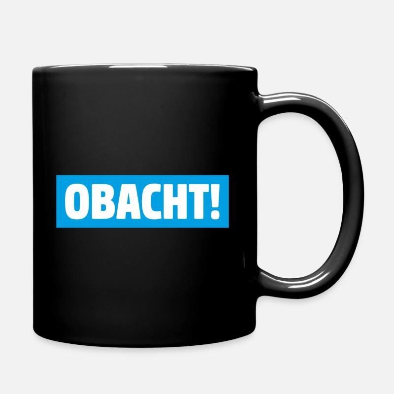 OBACHT! - Tasse einfarbig - Schwarz