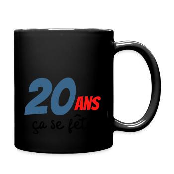 20ans ça se fête anniversaire - Mug uni - noir - Droite