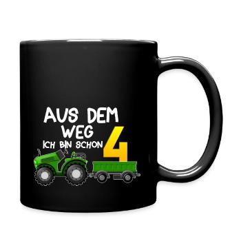 aus dem weg ich bin schon 4 Traktor Jungen 4 Jahre - Tasse einfarbig - Schwarz - Rechts