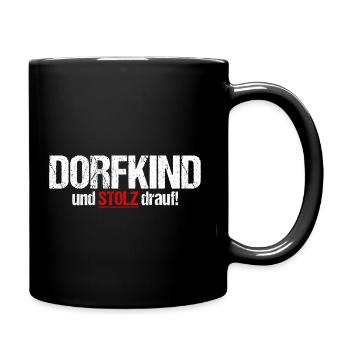 "Dorfkind" - Tasse einfarbig - Schwarz - Rechts