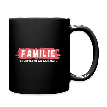 Familie ist und bleibt wichtig Familienwerte - Tasse einfarbig - Schwarz - Rechts