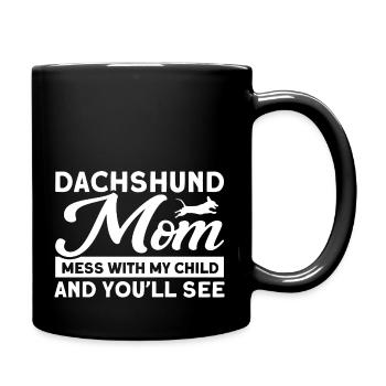 Dachshund Dachshund Dachshund Mama Dachshund Pet - Full Colour Mug - black - Right