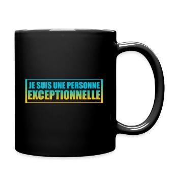 Je suis une personne exceptionnelle citat positive - Mug uni - noir - Droite
