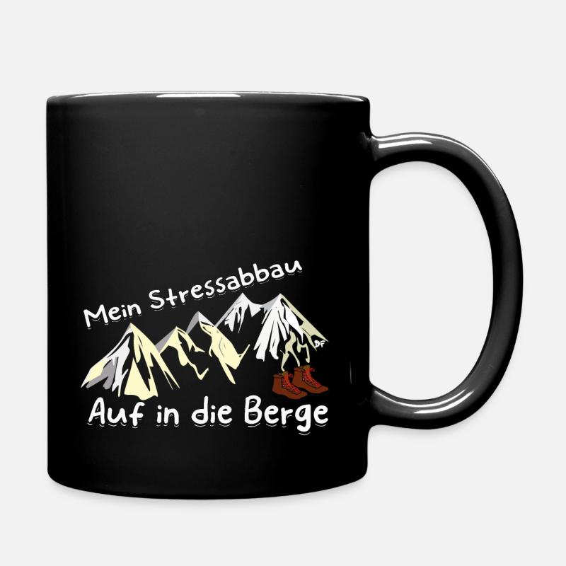 Mein Stressabbau Ab in die Berge - Tasse einfarbig - Schwarz