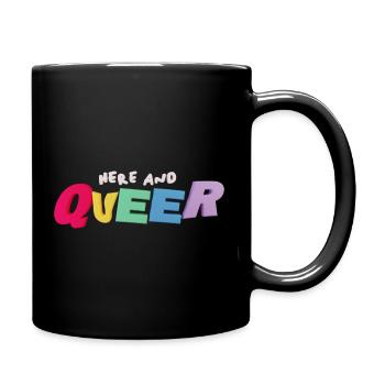 Ici et Queer! - Mug uni - noir - Droite