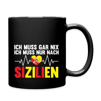 Sizilianer Sizilianisch Sizilien - Tasse einfarbig - Schwarz - Rechts