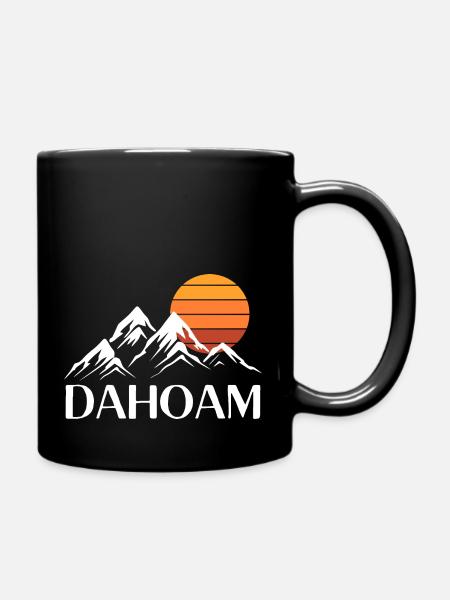 Dahoam Bayern Berge Gipfel Sonnenuntergang Alpen - Tasse einfarbig - Schwarz