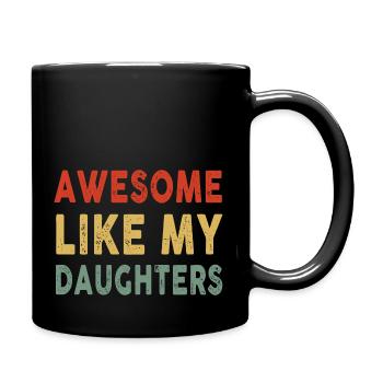 Cadeau de fête des pères génial comme mes filles - Mug uni - noir - Droite