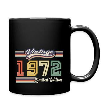 Tolles Geburtstagsgeschenk 1972 seit 1972 kam - Tasse einfarbig - Schwarz - Rechts