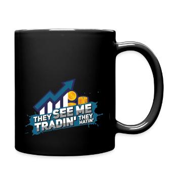 Ils me voient trader Ils détestent les traders - Mug uni - noir - Droite