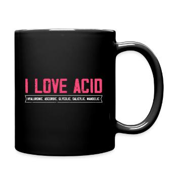 I Love Acid Skin Injecting Tox Facialist - Full Colour Mug - black - Right