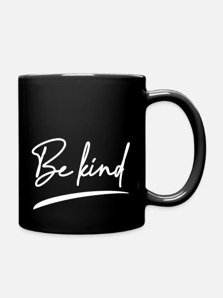Sei freundlich - Christian Clothing - Tasse einfarbig - Schwarz