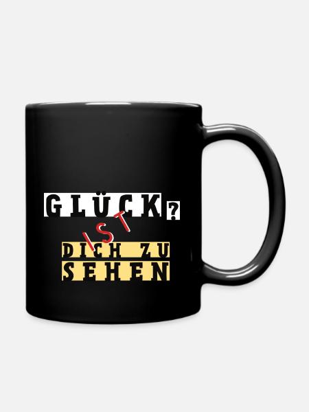 Glück, Glücklich, Happy, Zufrieden, Harmonie, Love - Tasse einfarbig - Schwarz