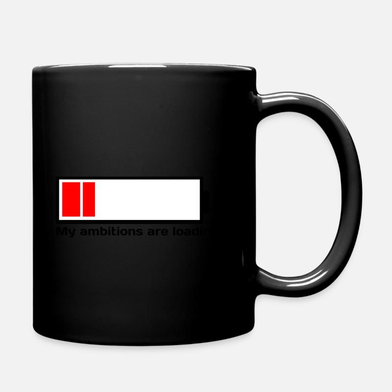 Mes ambitions sont en chargement... - Mug uni - noir