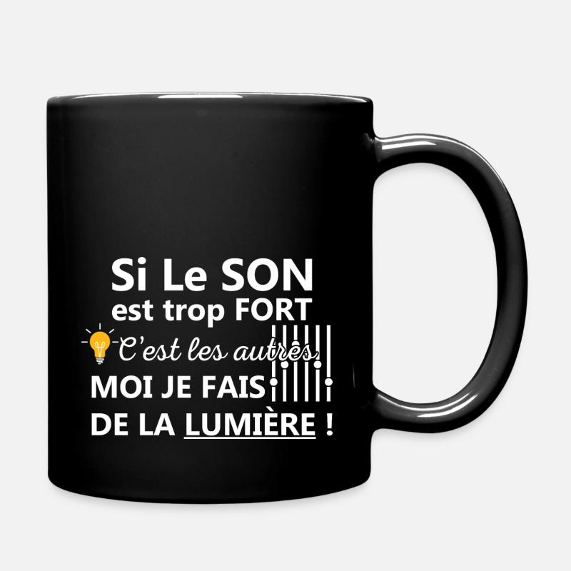 Technicien du Spectacle Fait De La Lumière - Mug uni - noir