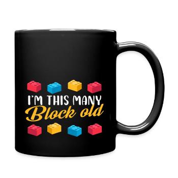 I'm this many block old - Tasse einfarbig - Schwarz - Rechts