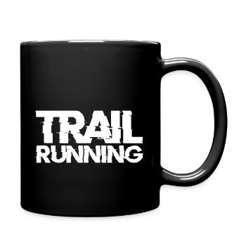 Trail Run Ultra Running Mountain Trekking Running - Full Colour Mug - black - Right