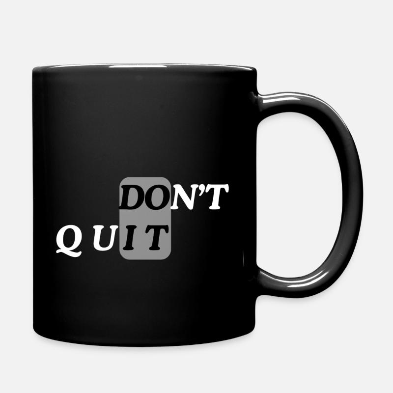 Don't Quit | Do It | QUOTE - Mug uni - noir