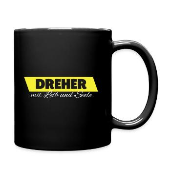 Dreher mit Leib und Seele - Tasse einfarbig - Schwarz - Rechts