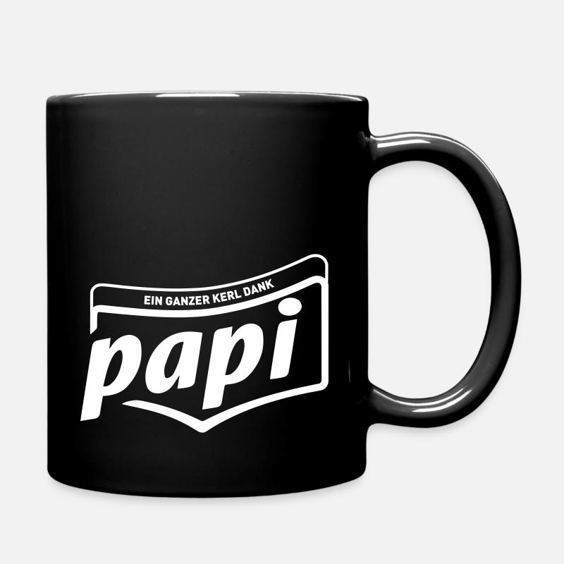 ein ganzer Kerl dank Papi - Tasse einfarbig - Schwarz