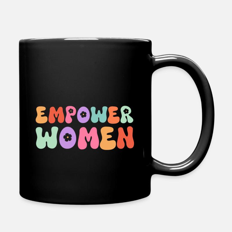 Empower Women - Tasse einfarbig - Schwarz