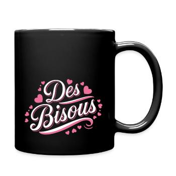 Des bisous - Mug uni - noir - Droite