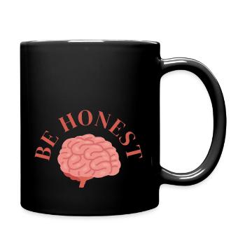 Be Honest - Mindful luxury brain - Full Colour Mug - black - Right
