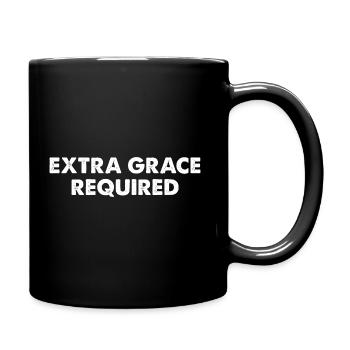 Grace supplémentaire requise - Mug uni - noir - Droite