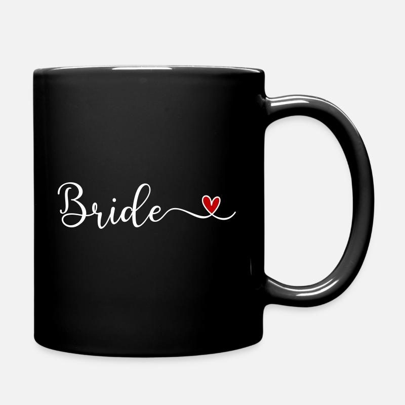 Braut - Tasse einfarbig - Schwarz
