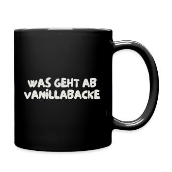 was geht ab vanillabacke - Tasse einfarbig - Schwarz - Rechts